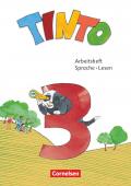 Tinto Sprachlesebuch 2-4 - Neubearbeitung 2019 / 3. Schuljahr - Arbeitsheft Sprache und Lesen