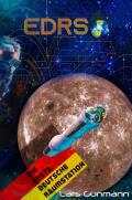 Gunmann Bibliographic Universe / EDRS - Die Erste Deutsche Raumstation