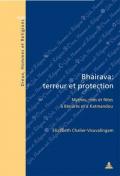 Bhairava: terreur et protection