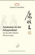 Anatomie in der Akupunktur mit Korrektur falscher Übersetzungen