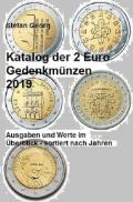 Edition Wirtschaftsingenieurwesen / Katalog der 2 Euro Gedenkmünzen 2019
