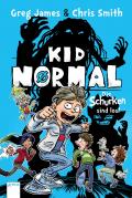 Kid normal / Kid Normal (2). Die Schurken sind los!