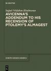 Avicenna’s Addendum to His Recension of Ptolemy’s Almagest