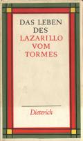 Das Leben des Lazarillo vom Tormes