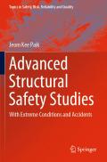Advanced Structural Safety Studies
