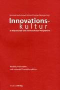 Innovationskultur in historischer und ökonomischer Perspektive
