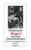 Maigret und das Dienstmädchen