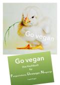 Go vegan / Kochbuch Go vegan II FUN