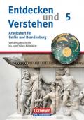 Entdecken und verstehen - Arbeitshefte - Berlin und Brandenburg / 5. Schuljahr - Von der Urgeschichte bis zum Frühen Mittelalter