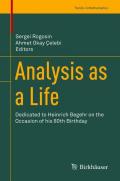 Analysis as a Life