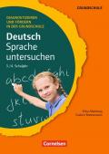 Diagnostizieren und Fördern in der Grundschule - Deutsch / 3./4. Schuljahr - Sprache untersuchen