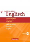 Abschlussprüfung Englisch - Mittelschule Bayern / 9. Jahrgangsstufe - Quali-Trainer: Musteraufgaben, Hörverstehen, Lerntipps