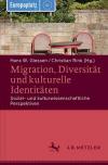 Migration, Diversität und kulturelle Identitäten