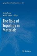 The Role of Topology in Materials