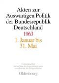 Akten zur Auswärtigen Politik der Bundesrepublik Deutschland / 1963