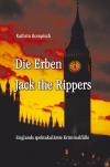 Die Erben Jack the Rippers