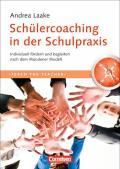 Teach the teacher / Schülercoaching in der Schulpraxis