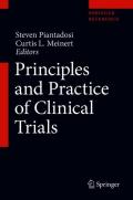 Principles and Practice of Clinical Trials