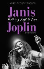 Janis Joplin. Nothing Left to Lose