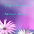 Magical Painting / Magical Painting 6 - Bildband Flowers