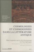 Cosmologies et cosmogonies dans la littérature antique