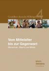 Grundkurs deutsche Militärgeschichte / Vom Mittelalter bis zur Gegenwart