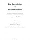 Die Tagebücher von Joseph Goebbels. Aufzeichnungen 1923-1941. Oktober 1923 - November 1929 / Dezember 1925 - Mai 1928