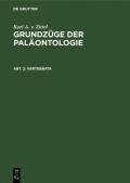 Karl A. v. Zittel: Grundzüge der Paläontologie / Vertebrata