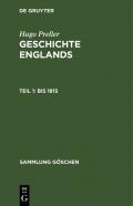 Hugo Preller: Geschichte Englands / Bis 1815
