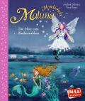 MAXI -Maluna Mondschein-Die Nixe vom Zauberwaldsee