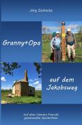 Die blaue Reihe / Granny+Opa auf dem Jakobsweg