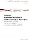 Die deutsche Literatur der Haitianischen Revolution
