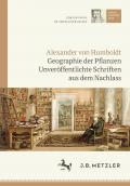 Alexander von Humboldt: Geographie der Pflanzen