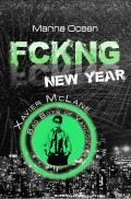 Bad Boys of Vancouver / FCKNG New Year