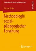 Methodologie sozialpädagogischer Forschung