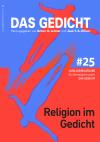 Das Gedicht. Zeitschrift /Jahrbuch für Lyrik, Essay und Kritik / Religion im Gedicht