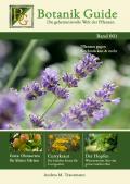 Botanik Guide Buchreihe / Botanik Guide: Die geheimnisvolle Welt der Pflanzen