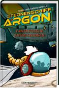 Sternenschiff Argon (Bd. 1)