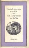 Deutschsprachige Erzähler von Hauptmann bis Kafka