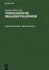 Theologische Realenzyklopädie / Idealismus - Jesus Christus IV