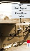 Chamäleon Cacho