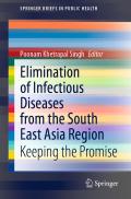 Elimination of Infectious Diseases from the South East Asia Region