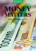 Money Matters - Third Edition / B1-Mitte B2 - Schülerbuch