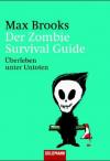 Der Zombie Survival Guide