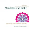 Mandalas und mehr