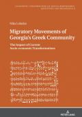Migratory Movements of Georgia's Greek Community