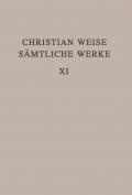 Christian Weise: Sämtliche Werke / Lustspiele II