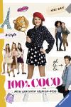 100% Coco. Mein geheimer Fashion-Blog