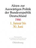 Akten zur Auswärtigen Politik der Bundesrepublik Deutschland / 1966