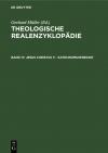 Theologische Realenzyklopädie / Jesus Christus V - Katechismuspredigt